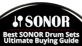 TOP 5  BEST SONOR DRUM SETS AQ2  SQ1  Vintage  ProLite SQ2 [upl. by Loziram511]