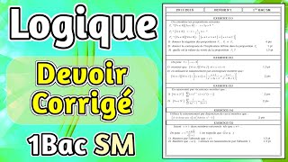 Devoir Corrigé sur la Logique 1Bac SM [upl. by Lamp]