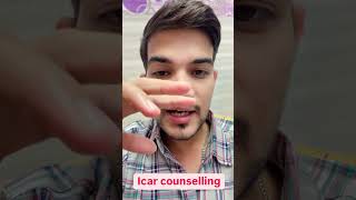 ICAR2024 COUNSELLING LATEST UPDATE icaragriculture [upl. by Hachman553]