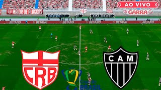 CRB X ATLÉTICO MINEIRO  AO VIVO COM IMAGENS DA COPA DO BRASIL  ASSISTA AGORA  JOGO DE HOJE  PES [upl. by Ib]