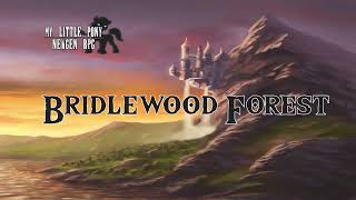 ♫ MLP RPG  GEN 5  Bridlewood Forest Theme ♫ [upl. by Jurdi]