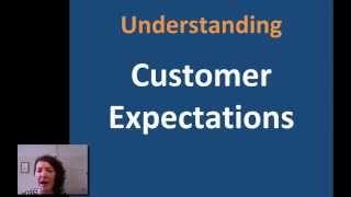 Understanding Customer Services Customer Expectations [upl. by Whang239]