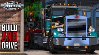 FTG BUILD AND DRIVE  CLASSIC PETERBILT 359 RTAMODS  AMERICAN TRUCK SIMULATOR [upl. by Atterbury33]