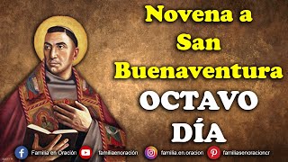 Novena a San Buenaventura  Día 8 🙏 13 de Julio 2024 [upl. by Andreas]