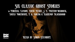 Six Classic Ghost Stories  A Bitesized Audio Compilation [upl. by Ime529]