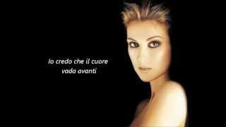 Celine Dion  My heart will go on traduzione italiano [upl. by Ferdinana32]