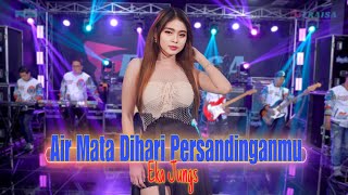 AIR MATA DIHARI PERSANDINGANMU  Eka Jungs  OM ERAISA [upl. by Mitinger]