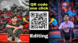 QR CODE PHOTO EDITING  One Click Photo Editing  qr code  photo editing  Snapseed QR Code [upl. by Konstantine]