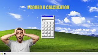 I Coded a Calculator [upl. by Eycats]