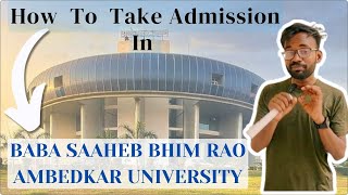 HOW TO TAKE ADMISSION IN BBAU  CENTRAL UNIVERSITY  bbau cuet bbaulucknow collegelife lucknow [upl. by Adiasteb]