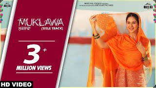 Muklawa Punjabi Full Movie  Punjabi Movies  Ammy Virk Sonam Bajwa  Latest Punjabi Movies [upl. by Sieber951]