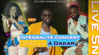 Intégralité Concert Dadju  24 Décembre 2022 à Dakar  Live Sn [upl. by Almeida864]