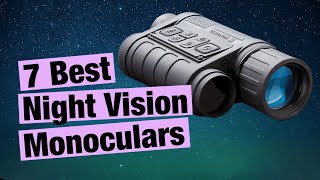 7 Best Night Vision Monoculars In 2021  Best Budget Night Vision Monoculars [upl. by Tomas5]