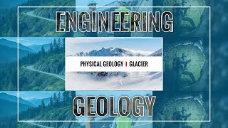 Physical Geology I Glaciers [upl. by Smoht]