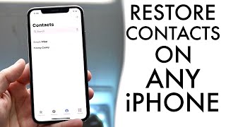 How To Restore Contacts On iPhones [upl. by Vicki]