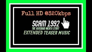 Scam 1992 BGM  Theme song  Full HD  New Version  30 Min Extended Song [upl. by Bradford]