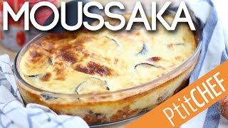 Recette de moussaka à la grecque  Ptitchefcom [upl. by Viridi150]