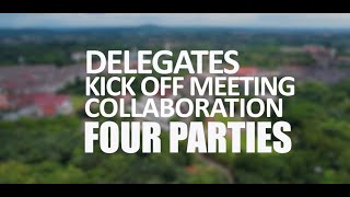 DELEGATES KICK OFF MEETING COLABORATION FOUR PARTIES [upl. by Sander266]