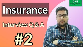 Insurance Interview Questions And Answers  Part 2 [upl. by Ader]