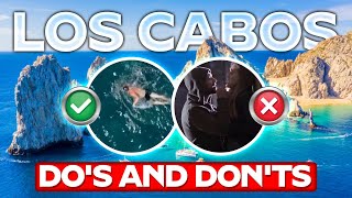 Los Cabos Secrets Revealed Do’s amp Don’ts to Avoid Trouble [upl. by Elrae]