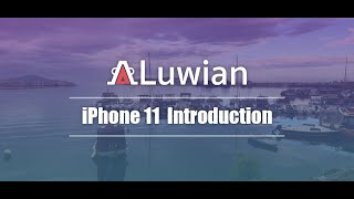 Luwianio Camera iPhone 11 introduction [upl. by Bound]