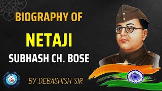 Netaji Subhash Chandra Bose  Biography amp GK Analyses  By DS Sir  WBCS Misc  ExamComrades [upl. by Lynden492]