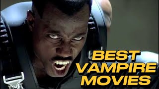 Best Vampire Movies to Watch This Halloween [upl. by Eciram900]