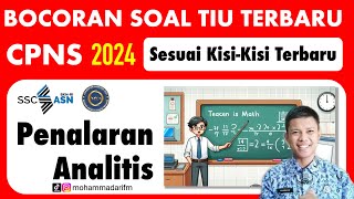 BOCORAN SOAL TIU CPNS 2024  SESUAI KISI KISI TERBARU [upl. by Attekahs]