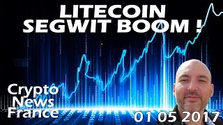 Litecoin explosion imminente avec Segwit 10 jours   Crypto News France [upl. by Leakim]