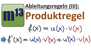 Ableitungsregeln 3 Produktregel [upl. by Schweiker]