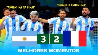 MELHORES MOMENTOS ARGENTINA X FRANÇA  SEMIFINAL  COPA DO MUNDO FIFA DE FUTSAL 2024 [upl. by Levitan]