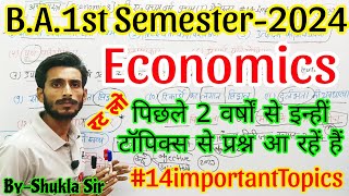 Economics ba 1st semester2024  Economics के इन 14 important Topics रट लो यहीं प्रश्न से आयेंगे💯👍 [upl. by Neelyk]