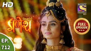 Vighnaharta Ganesh  Ep 712  Full Episode  31st August 2020 [upl. by Yearwood780]