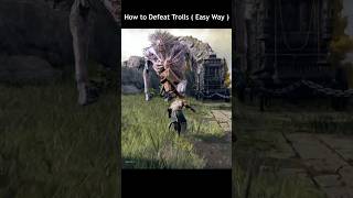 How to Defeat Trolls in Elden Ring  Easy Way [upl. by Jadwiga204]