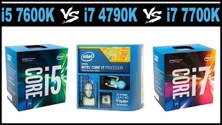 Intel Core I5 7600K VS Intel Core I7 4790K VS Intel Core I7 7700K  Benchmarks [upl. by Anaek]