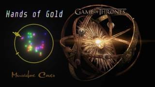 Music box Cover Game Of Thrones SS7  Hands of Gold [upl. by Adiela]