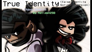 True Identity False Identity Scrimblo Catalogue Version  Friday Night Funkin [upl. by Nicolina]