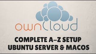 ownCloud Setup Ubuntu Server [upl. by Anitnelav]