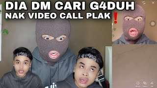 NOURROR❗️ADA ORANG DM CARI G4DUH😱❗️ NAK VIDEO CALL PLAK🥲 [upl. by Frolick12]