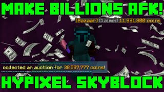 The BEST AFK Money Making Methods  Hypixel Skyblock 9 [upl. by Saxela516]