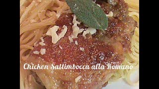 Chicken Saltimbocca alla Romano [upl. by Etnad]