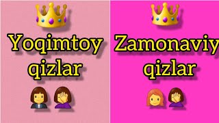 Yoqimtoy qizlar VA Zamonaviy qizlar 🔥 [upl. by Farman]