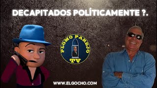 02OCT2024  PLOMO PAREJO  DECAPITADOS POLÍTICAMENTE GOCHOOFICIAL [upl. by Esinwahs]