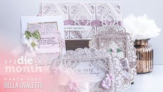 Spellbinders March 2022 APG Die of the Month Preview – Bella Ovalette [upl. by Ahseinet]