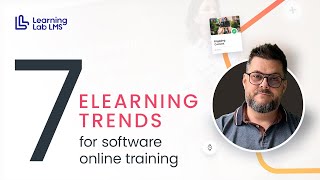 7 eLearning trends for software online training [upl. by Otecina239]