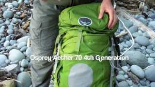 Osprey Aether 70 2013 4th Generation PACK UPDATE A REVIEW [upl. by Nalyk184]