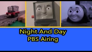 Thomas amp Friends Night And Day  PBS Airing [upl. by Delmer]