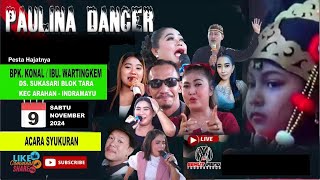 LIVE ADERA PUTRI PAULINA DANCER  HAJAYNYA BPK KONAL IBU WARTINGKEM [upl. by Northrup]