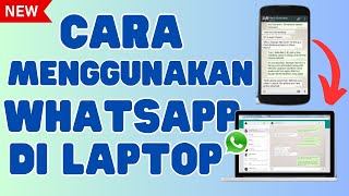 Terbaru  Cara menggunakan Whatsapp Web di Laptop 2024 [upl. by Phila]