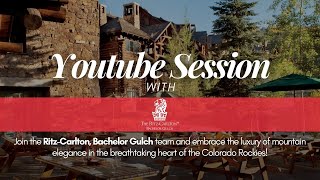 Live Event  The RitzCarlton Bachelor Gulch [upl. by Staw782]